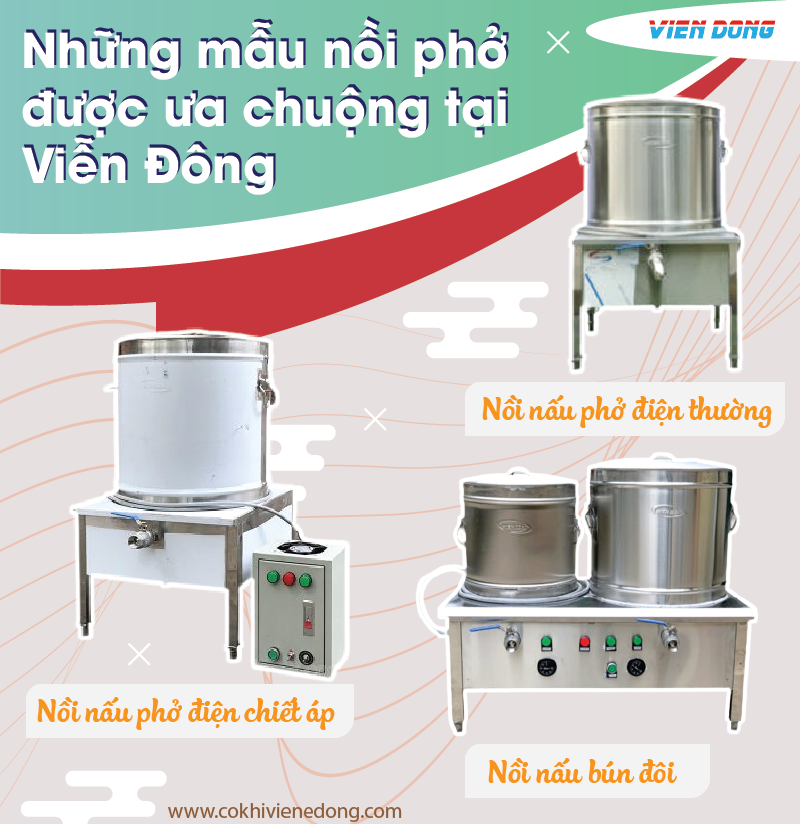 Những mẫu nồi phở được ưa chuộng tại Viễn Đông