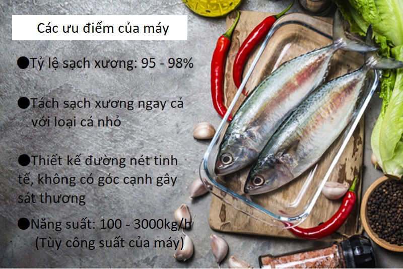 Các ưu điểm của máy tách xương cá