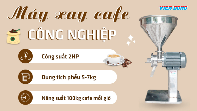 Máy xay cafe công nghiệp Máy xay cafe công nghiệp